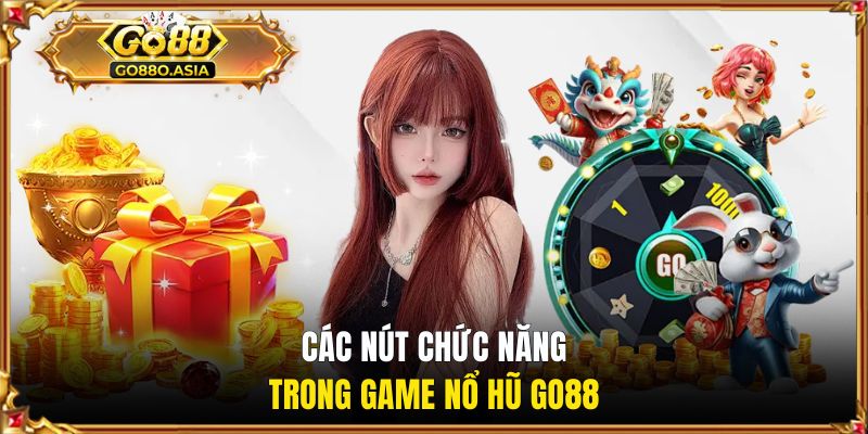 Các nút chức năng trong trò chơi slot online